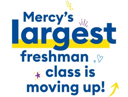 Mercy's largest freshman class